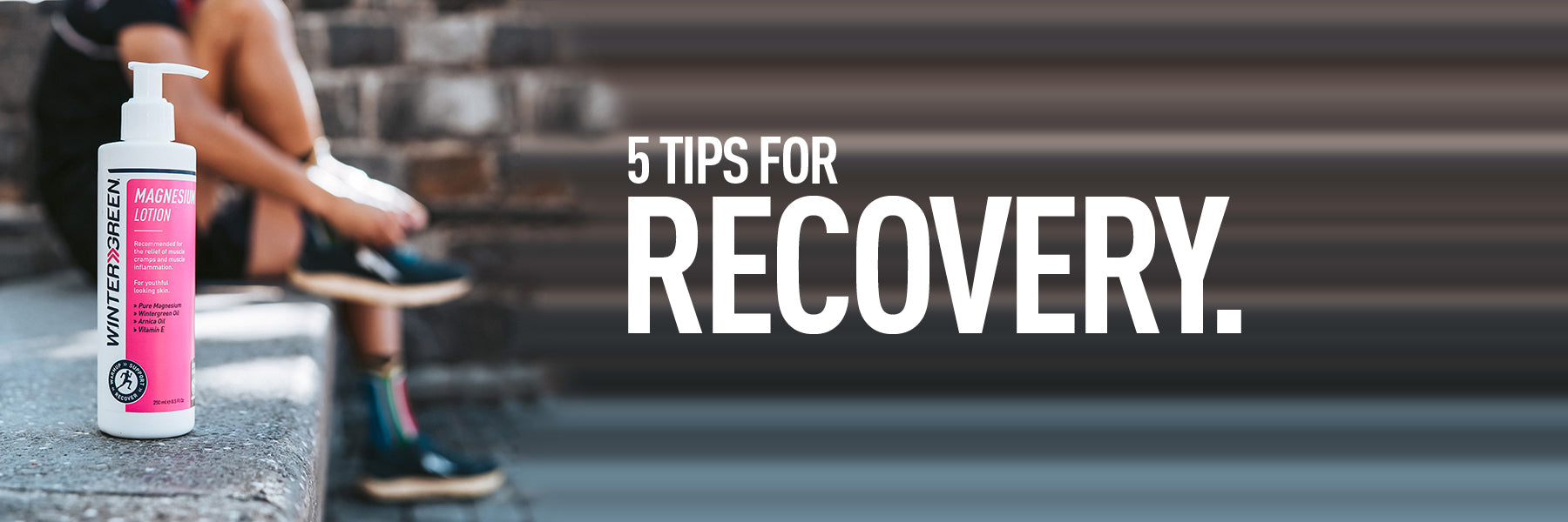 5 TIPS FOR RECOVERY